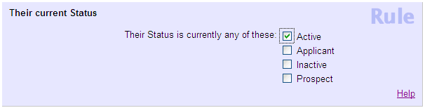 Example of Rule to Find Volunteers with Active Status