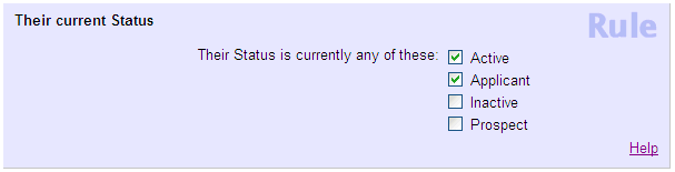 Example of Rule to Find Volunteers with Either Active or Applicant Status