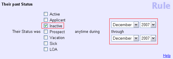 Example of Rule Set to Find Volunteers Who Had the Inactive Status